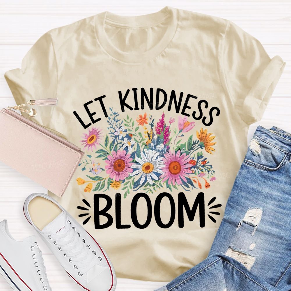 Let Kindness Bloom Colorful Floral Teacher T-shirt