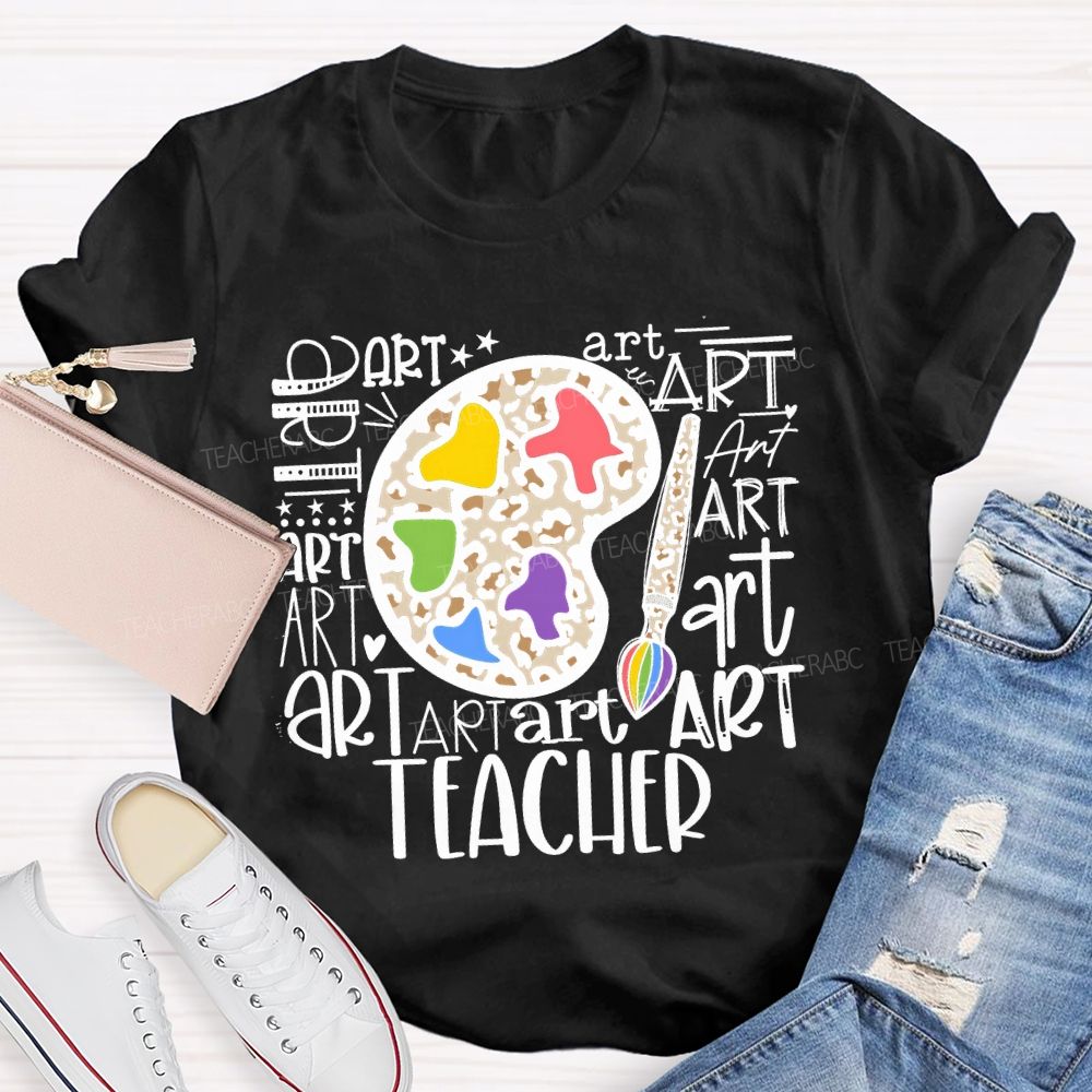 Art And Dyeing Plates Of Various Fonts Teacher T-shirt