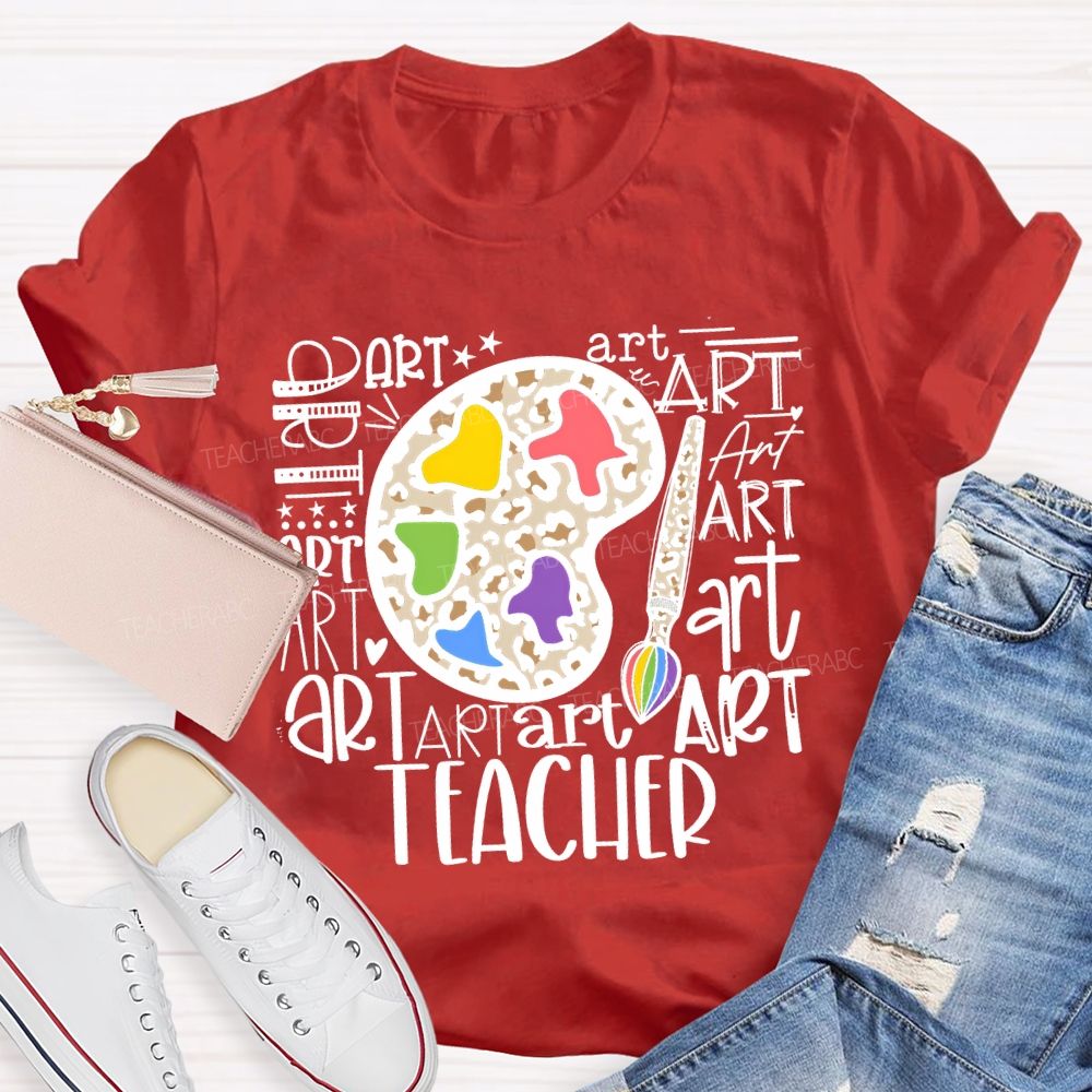 Art And Dyeing Plates Of Various Fonts Teacher T-shirt