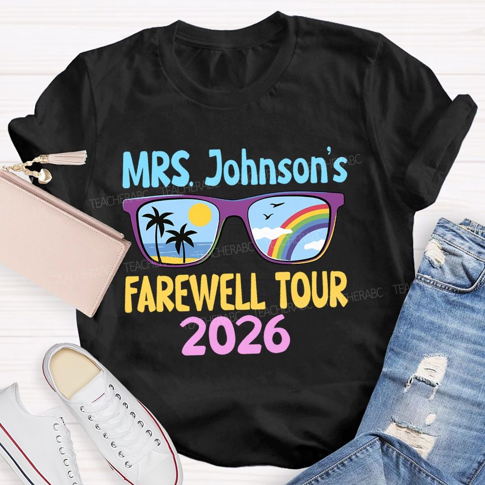 Personalized Name Farewell Tour 2026 Teacher T-shirt
