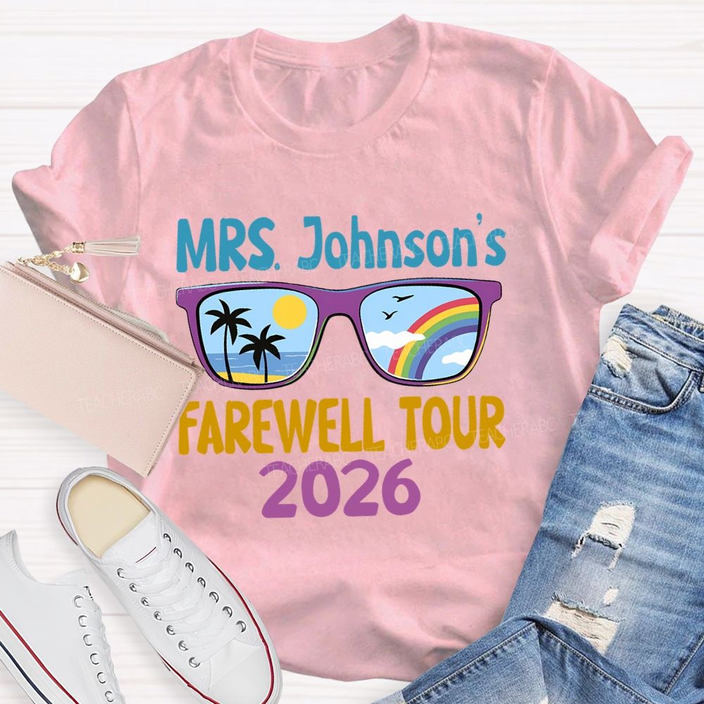 Personalized Name Farewell Tour 2026 Teacher T-shirt