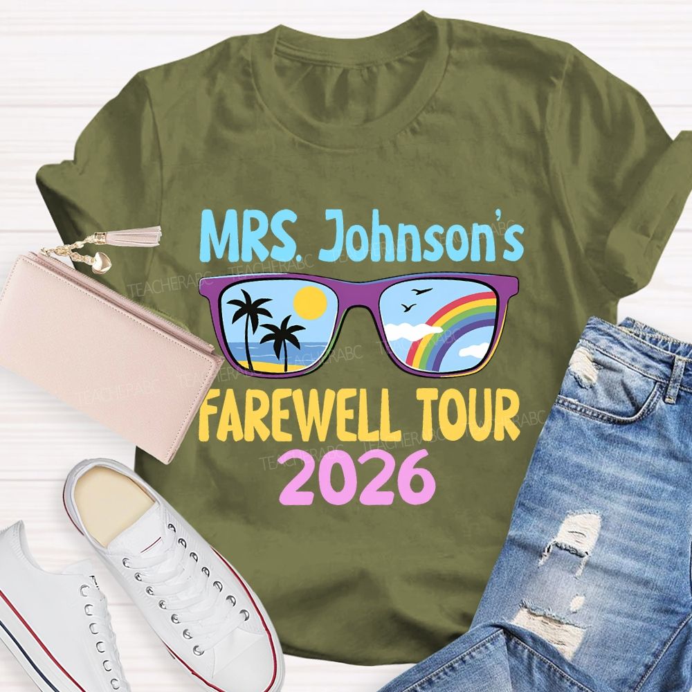 Personalized Name Farewell Tour 2026 Teacher T-shirt