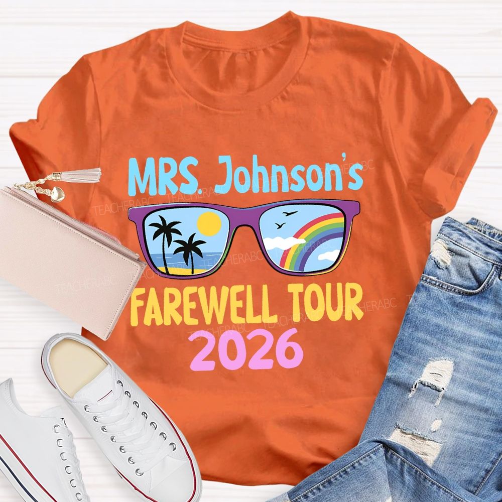 Personalized Name Farewell Tour 2026 Teacher T-shirt