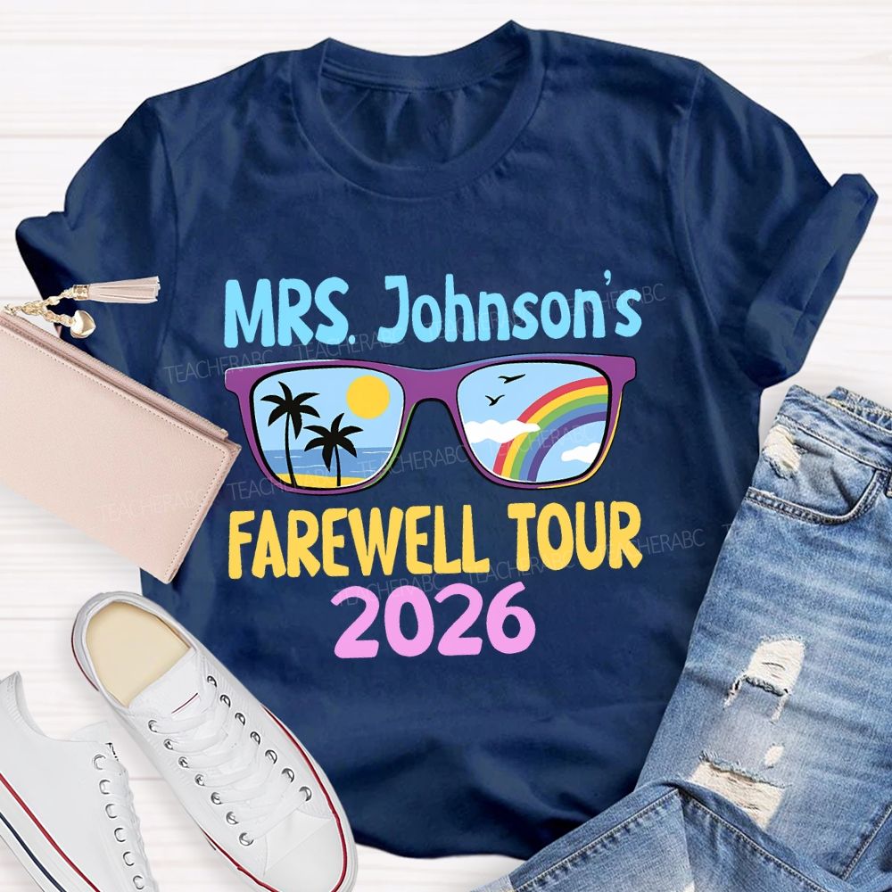Personalized Name Farewell Tour 2026 Teacher T-shirt