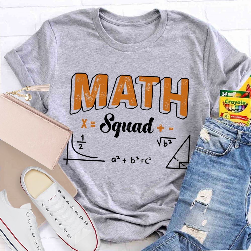 Math Squad Mathematics Enthusiast Teacher T-shirt