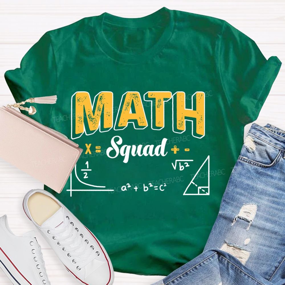 Math Squad Mathematics Enthusiast Teacher T-shirt