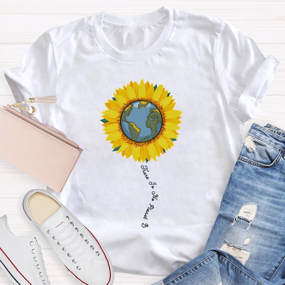There Is No Planet B Sunflower Print T-shirt