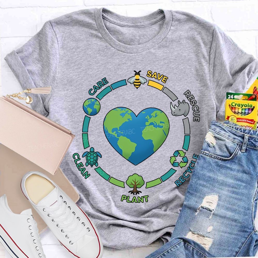 Care Save Rescue Recycle Plant Clean Teacher T-shirt