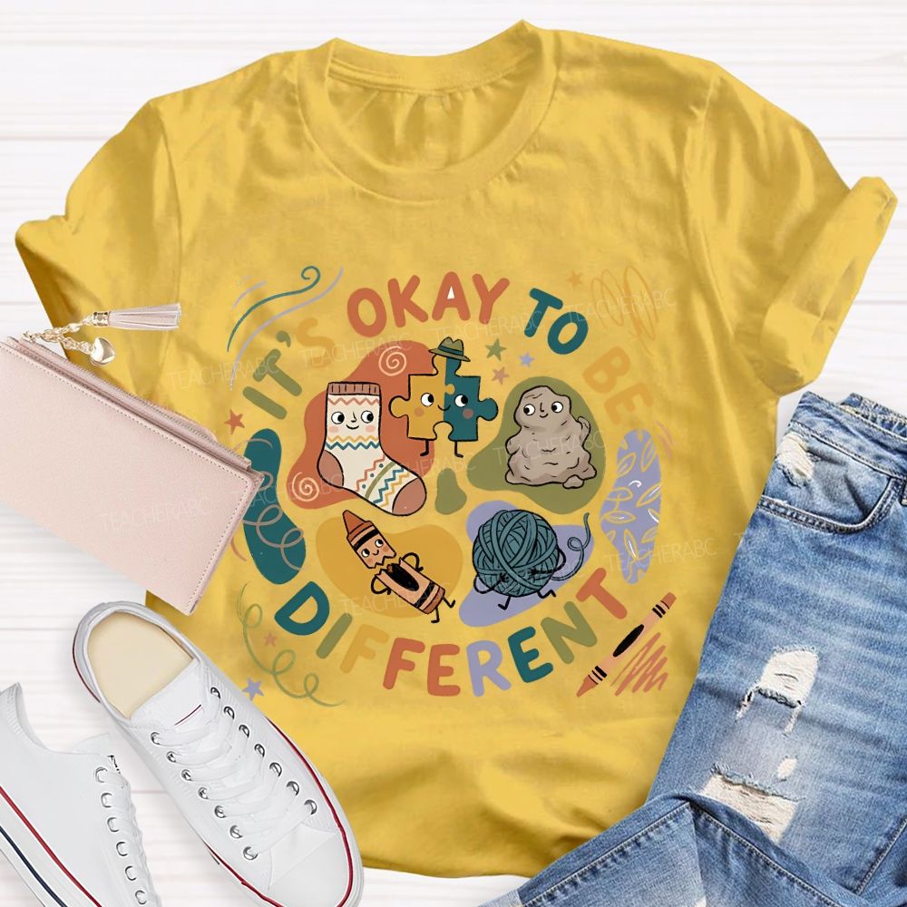 It'S Okay To Be Different Special Education T-shirt