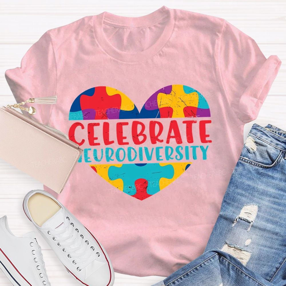 Celebrate Neurodiversity Colored Heart Autism Teacher T-shirt