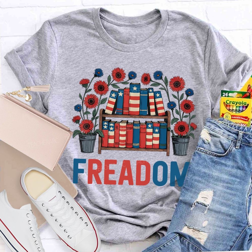 4th Of July Freedom Reading American Books Teacher T-shirt