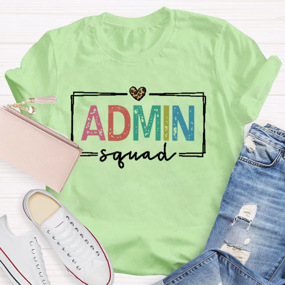 Admin Squad Colorful Letters Teacher T-shirt