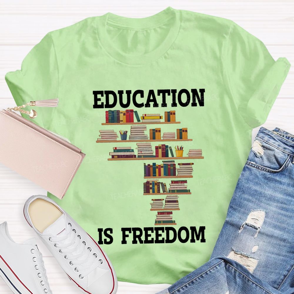 Education Is Freedom Fall In Love With Reading Teacher T-shirt