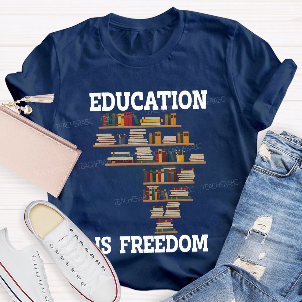 Education Is Freedom Fall In Love With Reading Teacher T-shirt