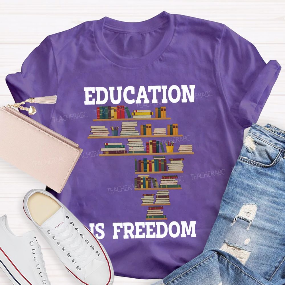 Education Is Freedom Fall In Love With Reading Teacher T-shirt