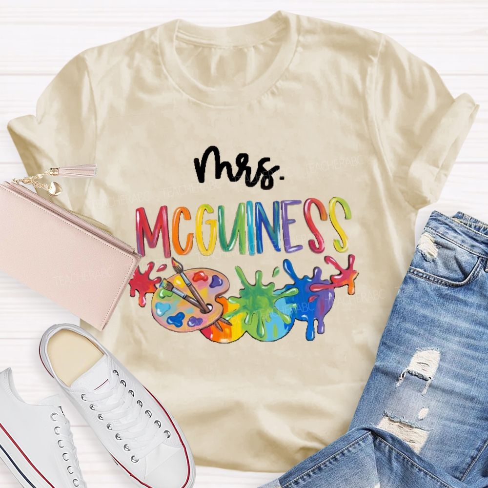 Personalized Name Colorful Letter Palette Art Teacher T-shirt