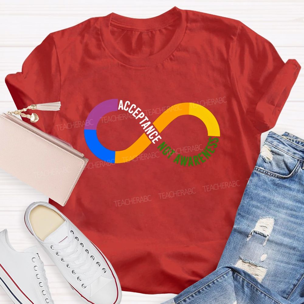 Acceptance Not Awareness Colored Infinity Symbol T-Shirt