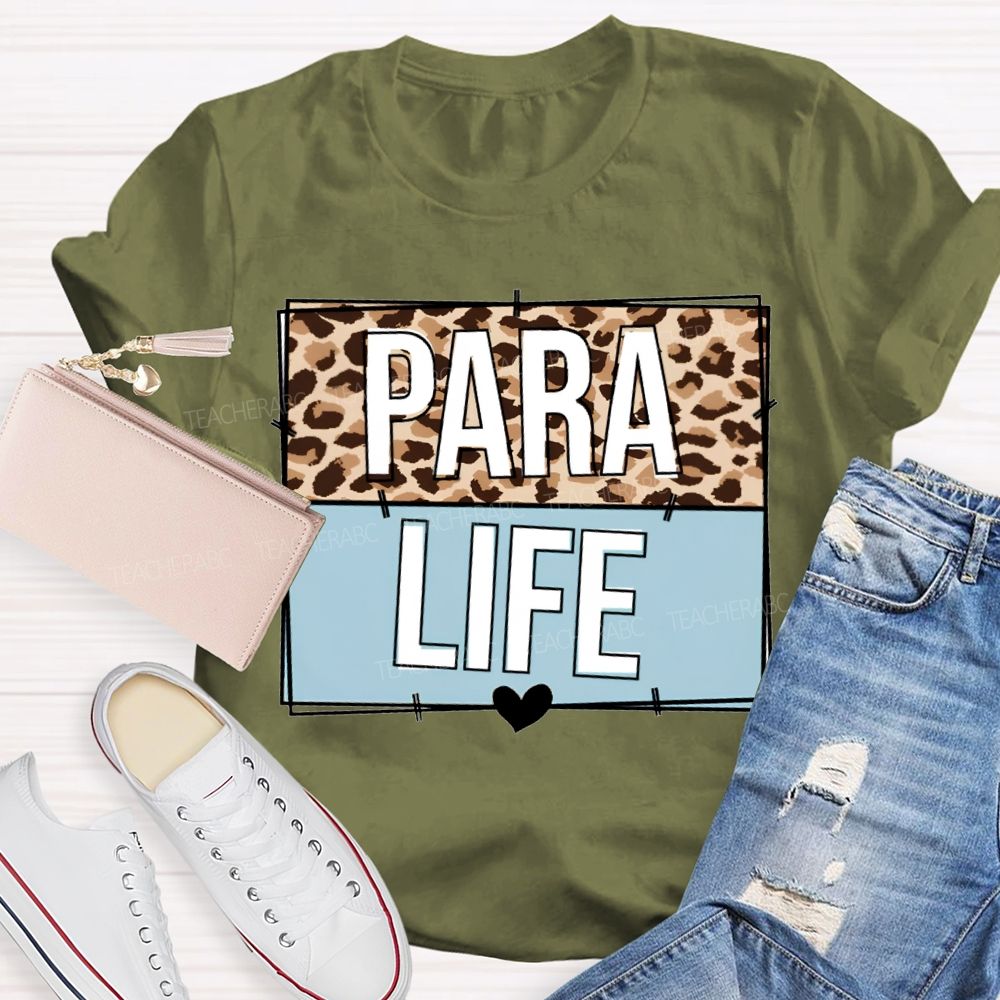 Para Life Leopard Print Teacher T-shirt