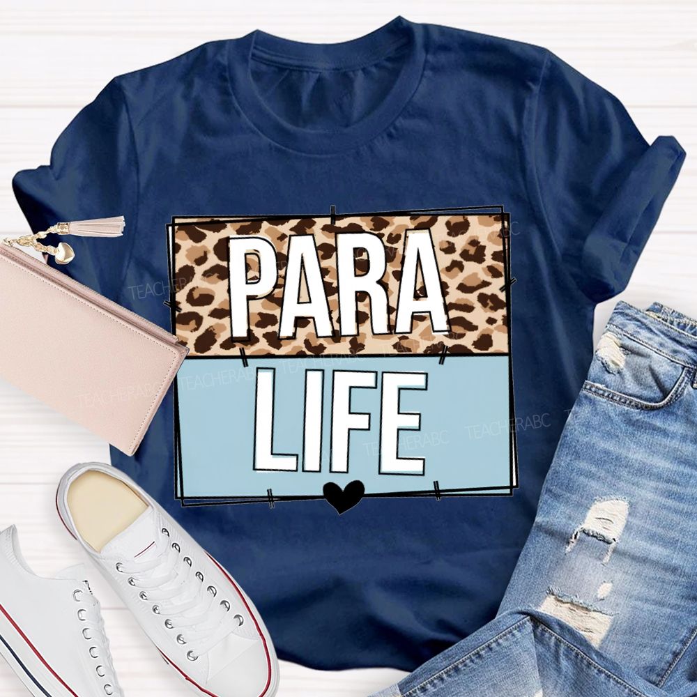 Para Life Leopard Print Teacher T-shirt