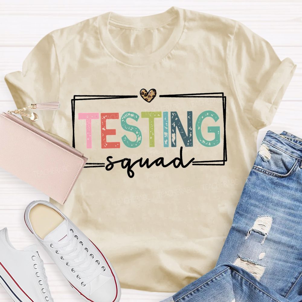 Testing Squad Colorful Font And Leopard Print Hearts Teacher T-shirt