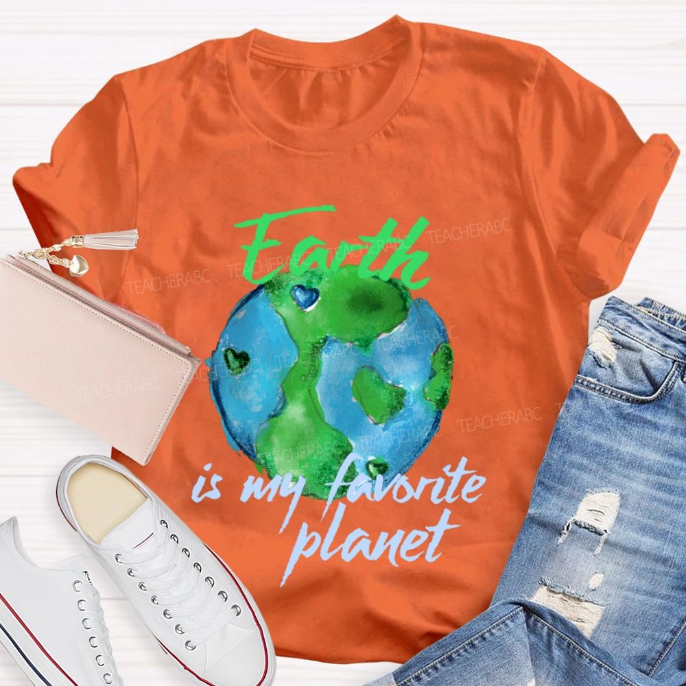 Earth Is My Favorite Planet Teacher T-shirt