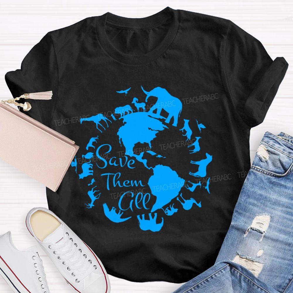 Save Them All Teacher T-shirt