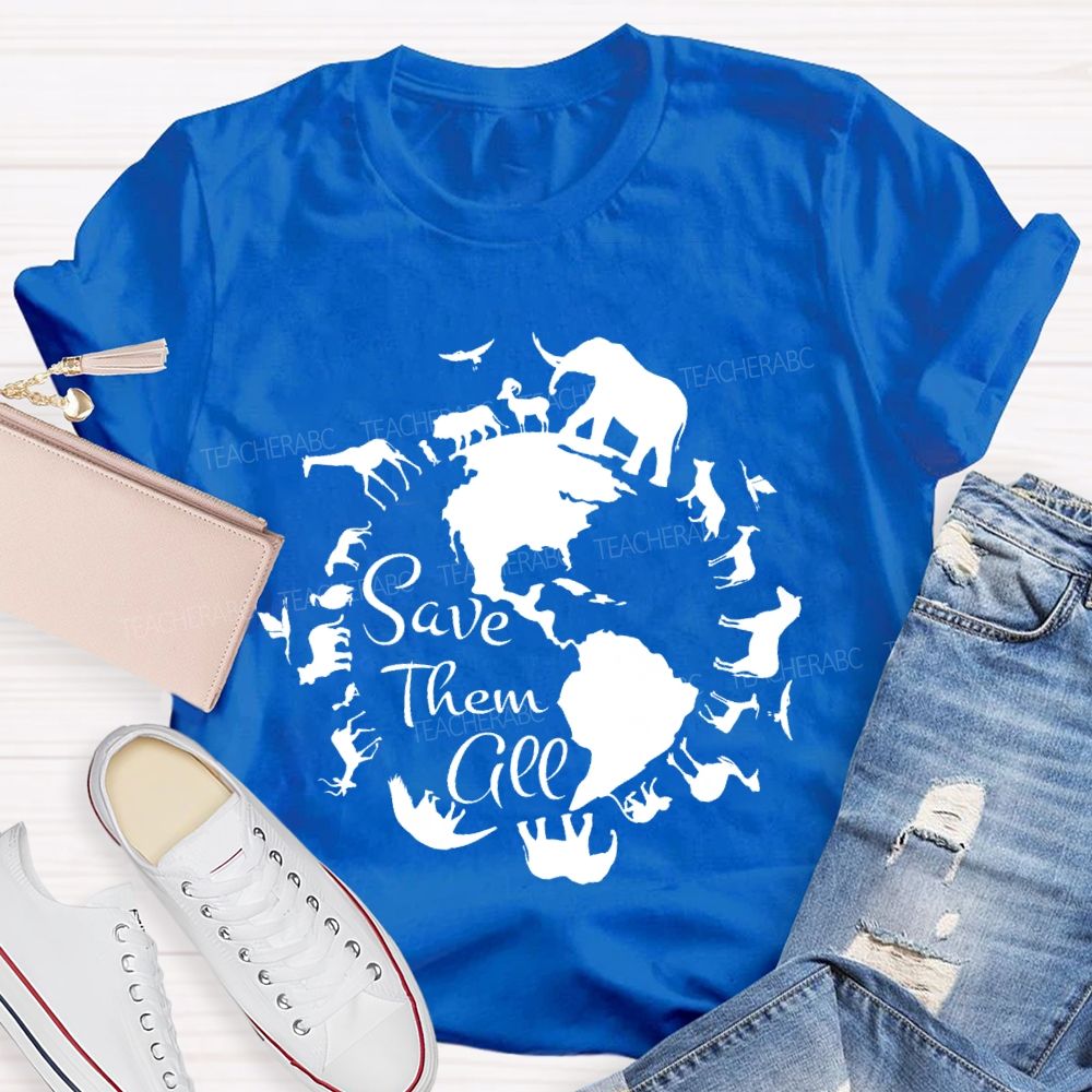 Save Them All Teacher T-shirt