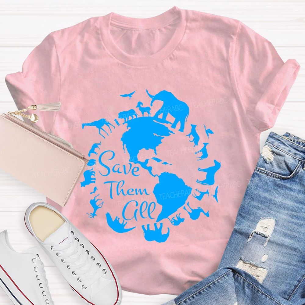 Save Them All Teacher T-shirt