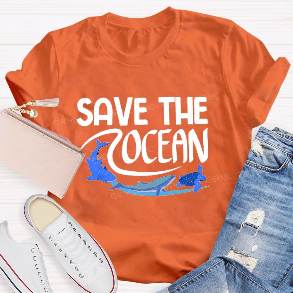 Save The Ocean Sea Life Earth Day T-Shirt