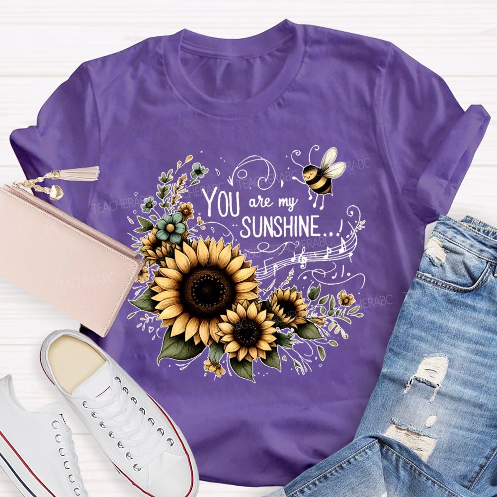 You Are My Sunshine Sunflower Graphic Teacher T-shirt