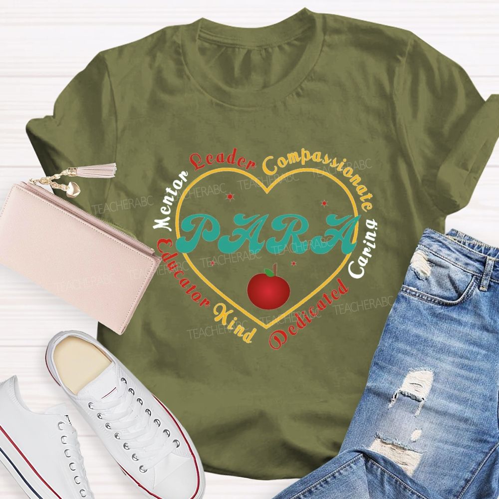 Mentor Leader Compassionate Caring Teacher T-shirt