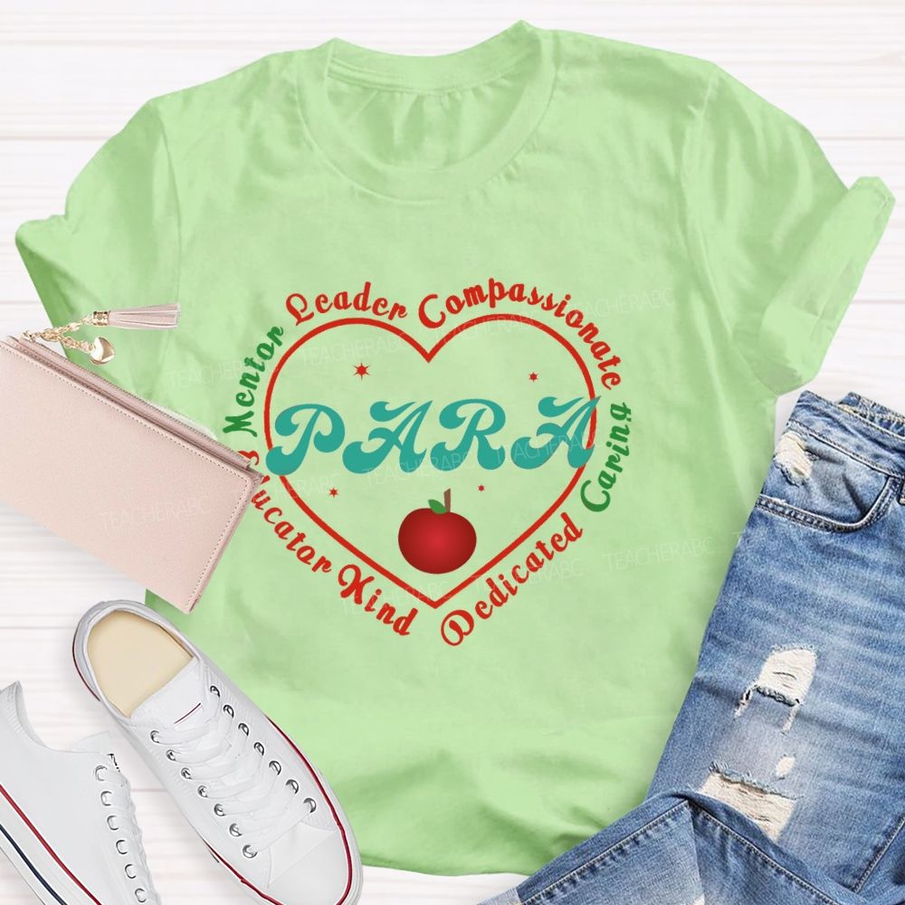 Mentor Leader Compassionate Caring Teacher T-shirt