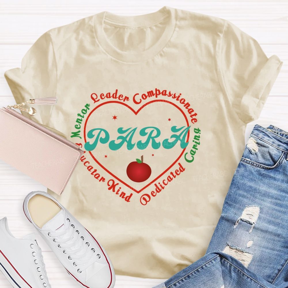 Mentor Leader Compassionate Caring Teacher T-shirt