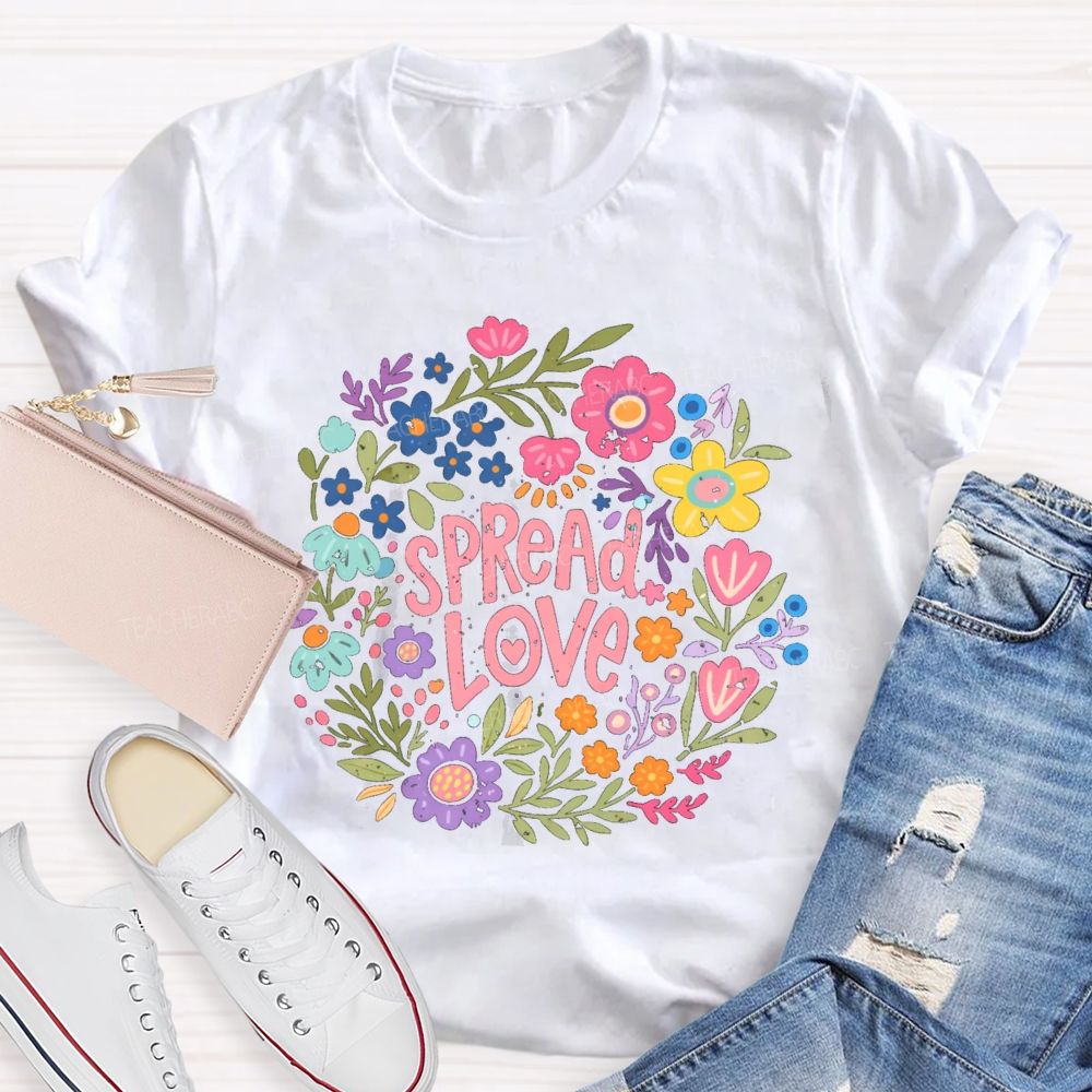Spread Love Floral Teacher T-shirt