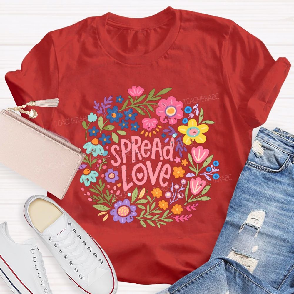 Spread Love Floral Teacher T-shirt