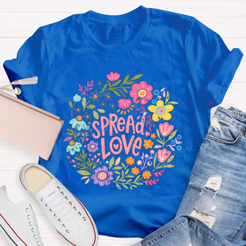 Spread Love Floral Teacher T-shirt
