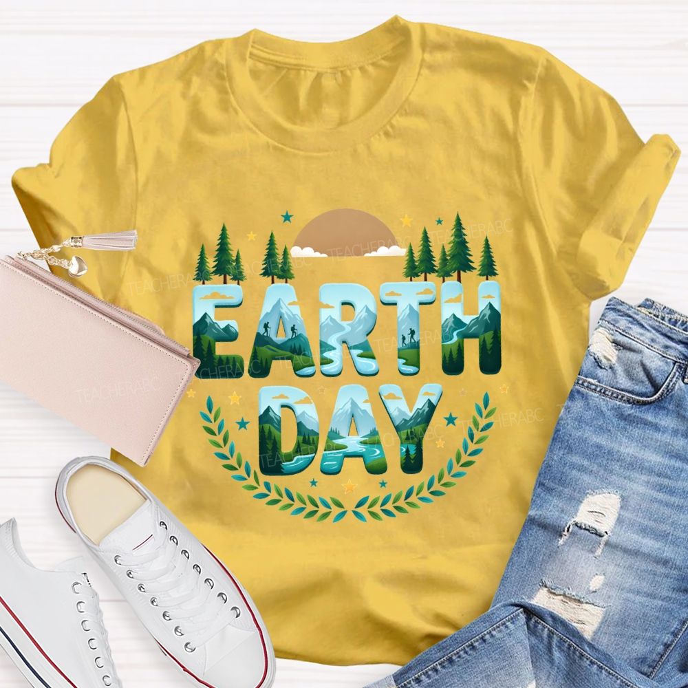 Earth Day Plant Trees Teacher T-shirt