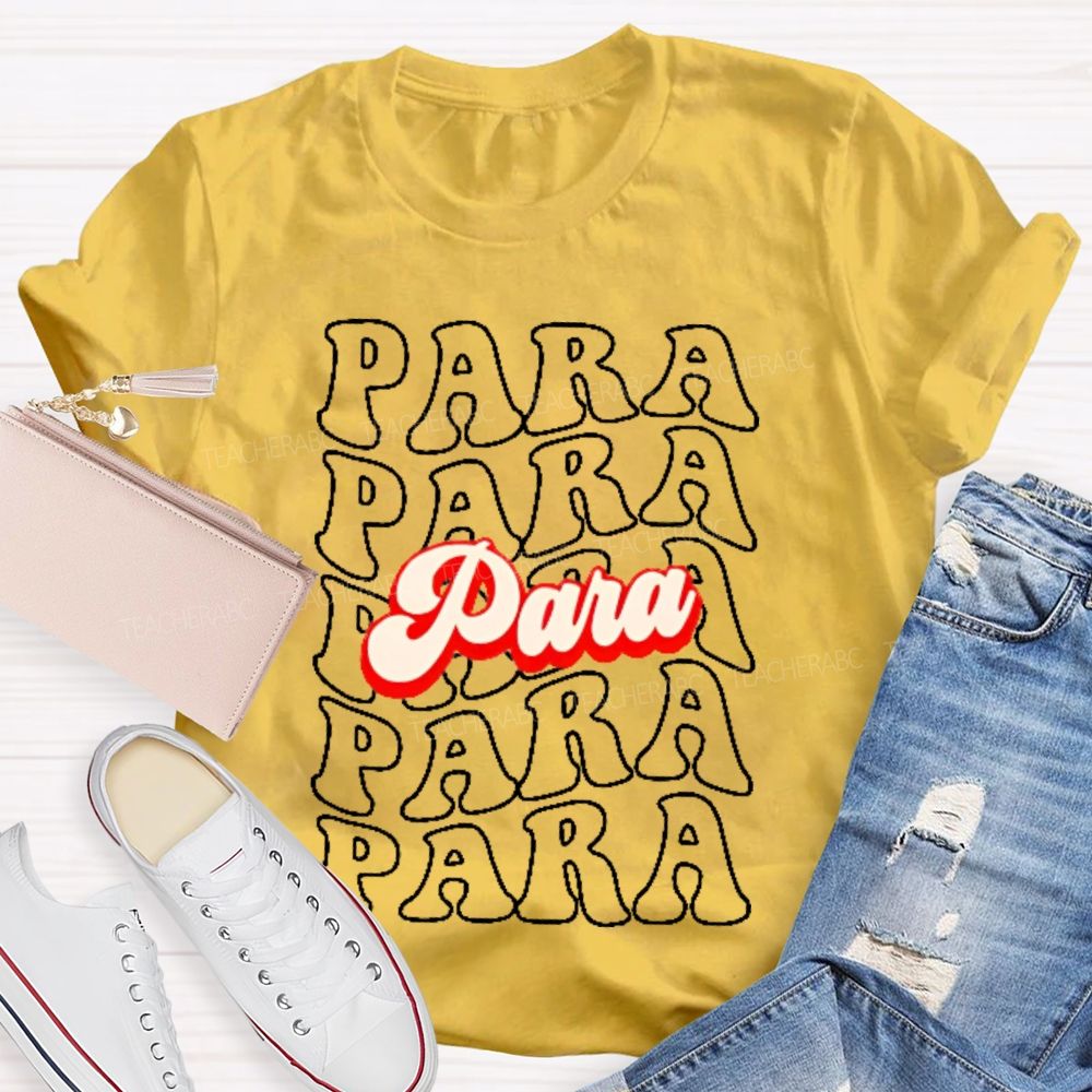 Para Letters Graphics Teacher T-shirt