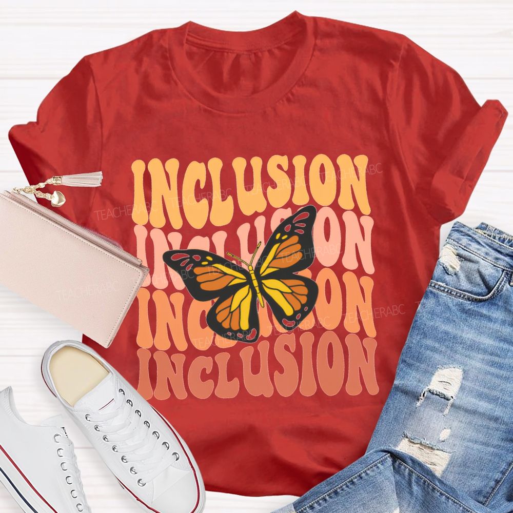 Inclusion And Butterfly Special Education Teacher T-shirt