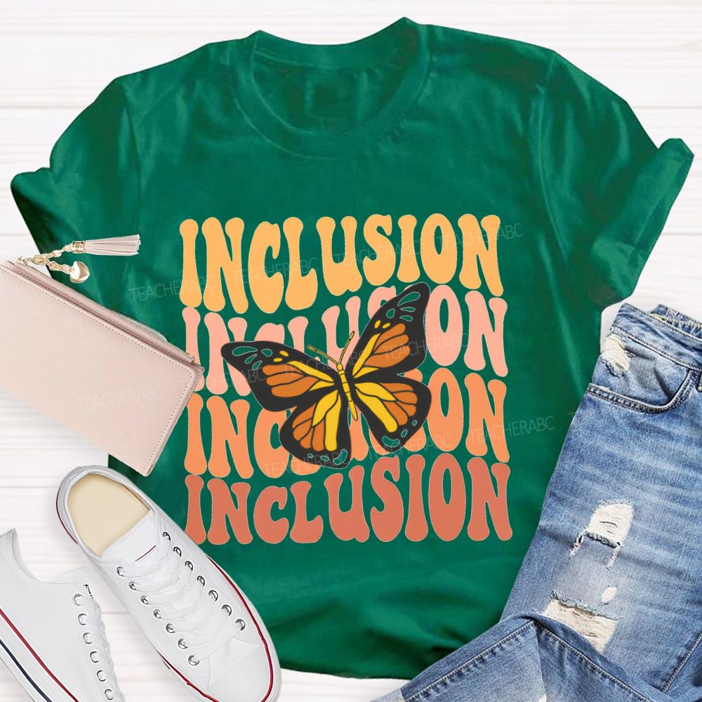 Inclusion And Butterfly Special Education Teacher T-shirt