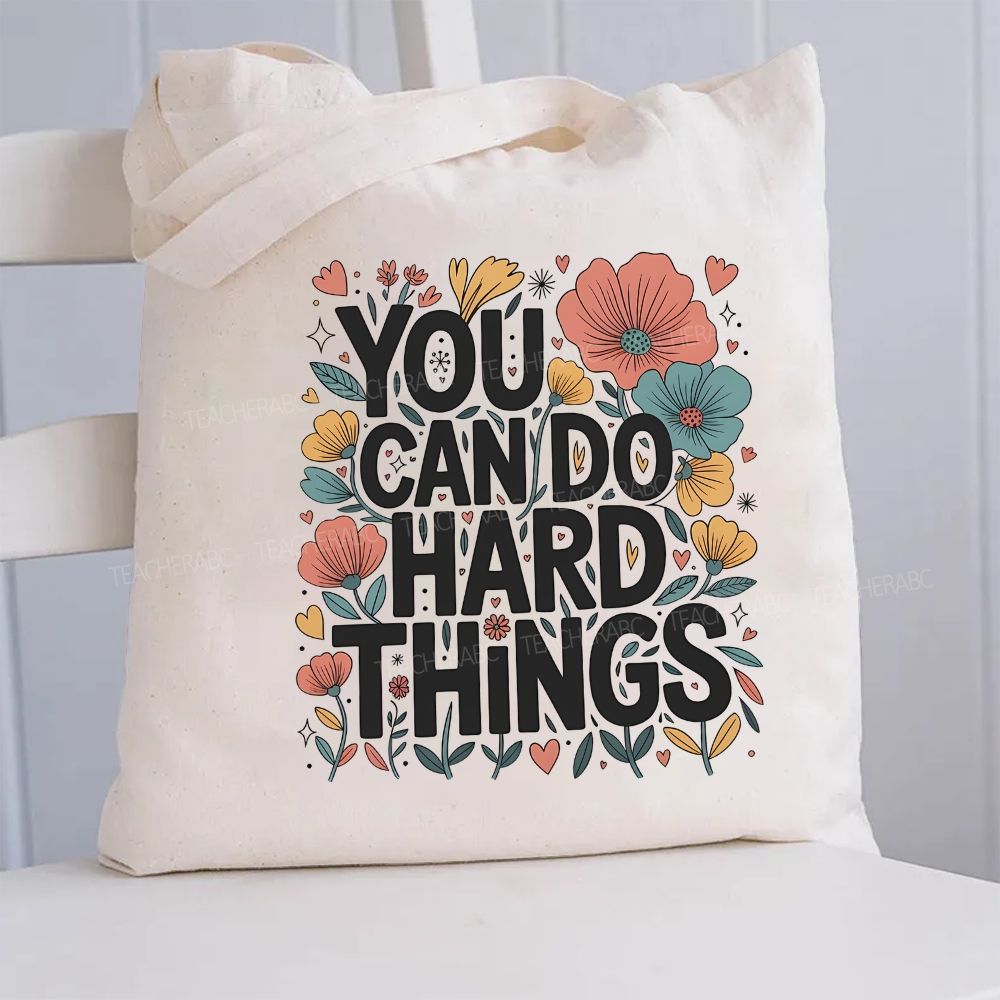 You Can Do Hard Thing Floral Canvas Tote Bag