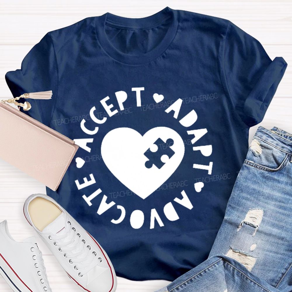Accept Adapt Advocate Graphic Teacher T-shirt