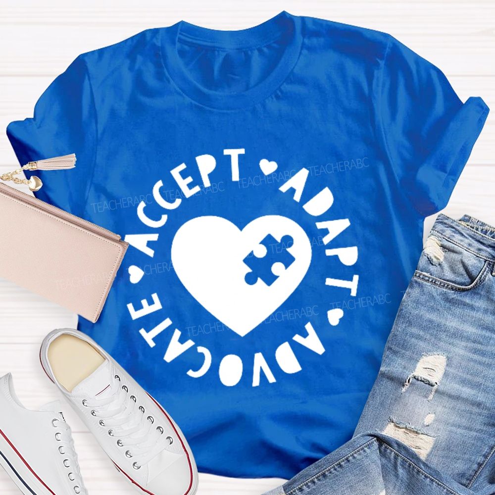 Accept Adapt Advocate Graphic Teacher T-shirt