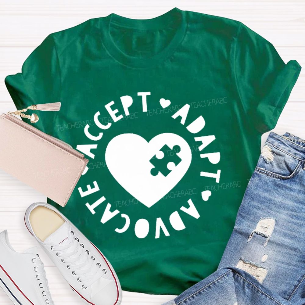 Accept Adapt Advocate Graphic Teacher T-shirt