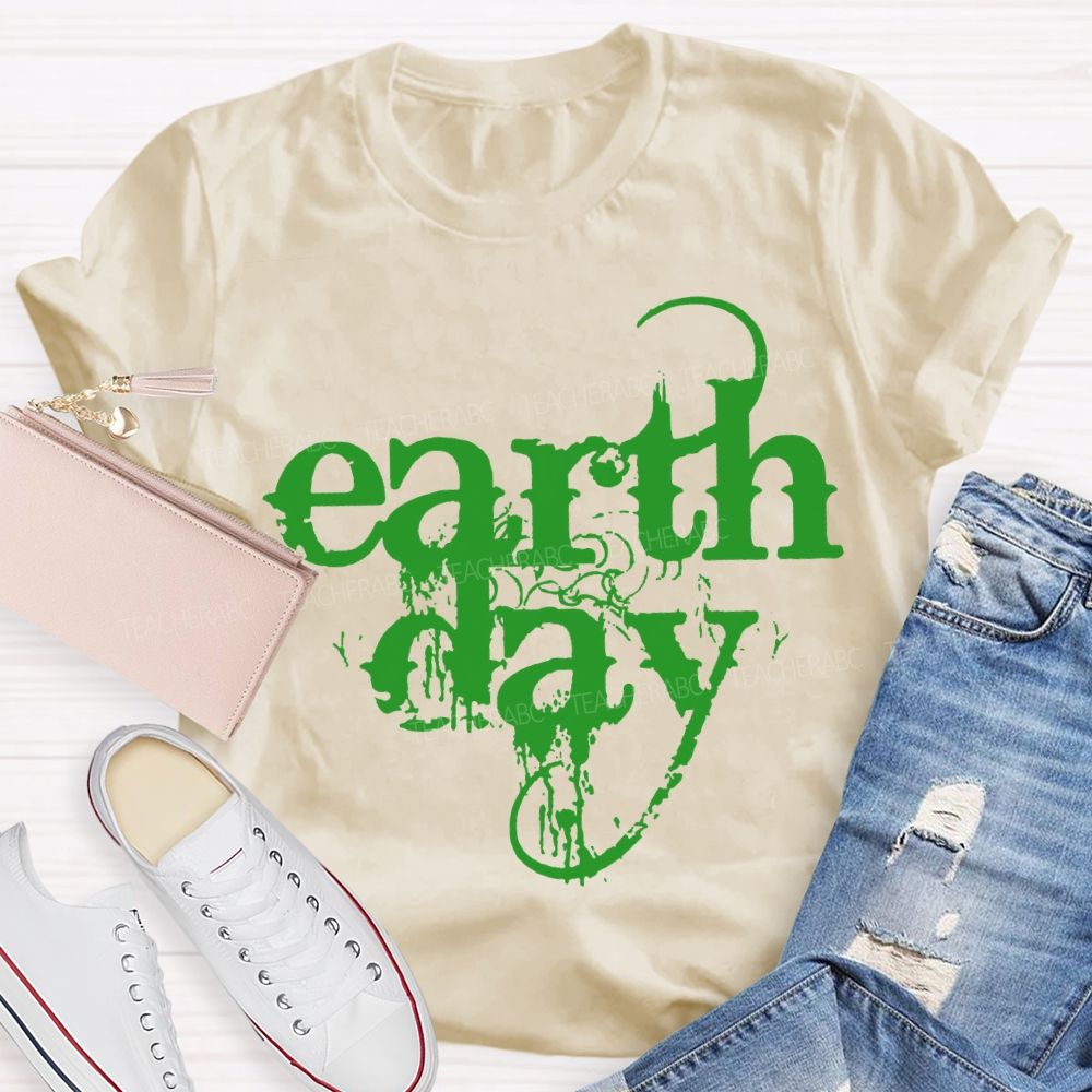 Earth Day Protect The Environment Teacher T-shirt