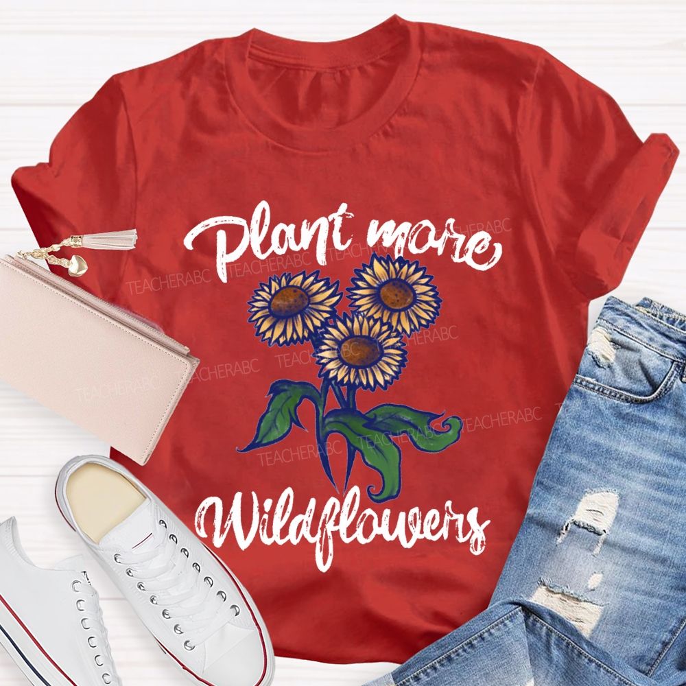 Plant Mare Wildflowers Earth Day Teacher T-shirt