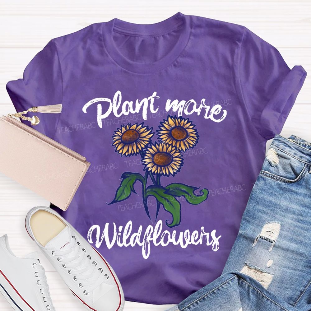 Plant Mare Wildflowers Earth Day Teacher T-shirt