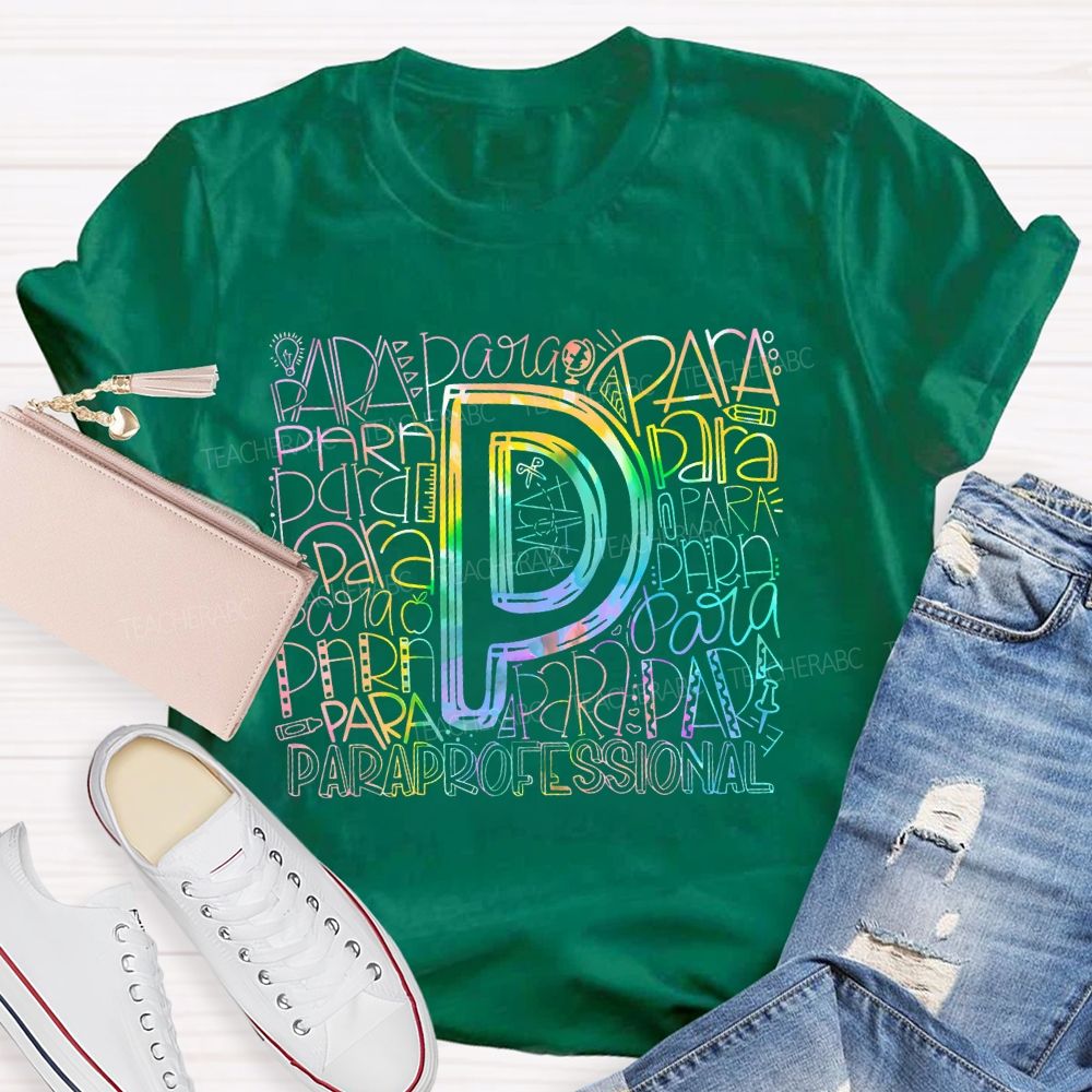 Paraprofessional Colorful Letters Pattern Teacher T-shirt