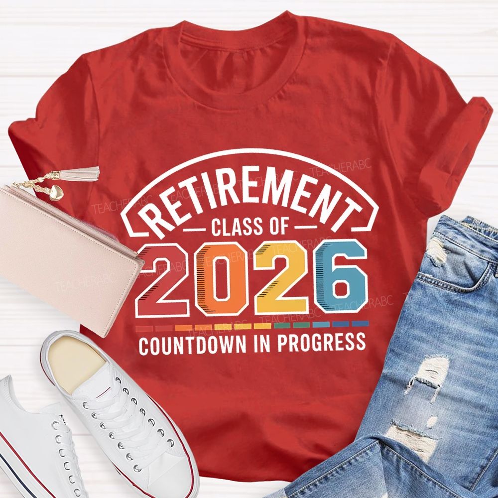 Retirement Class Of Countdown In Problems Teacher T-shirt
