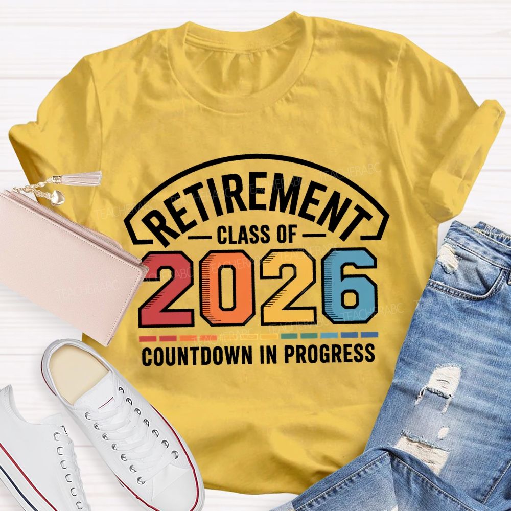 Retirement Class Of Countdown In Problems Teacher T-shirt